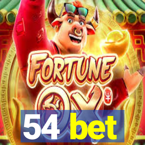 54 bet